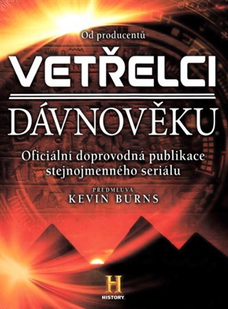 Obrázok Vetřelci dávnověku - Oficiální doprovodná publikace stejnojmenného seriálu