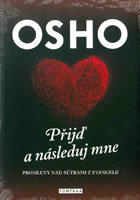 Obrázok Přijď a následuj mne - Promluvy nad sútrami z evangelií
