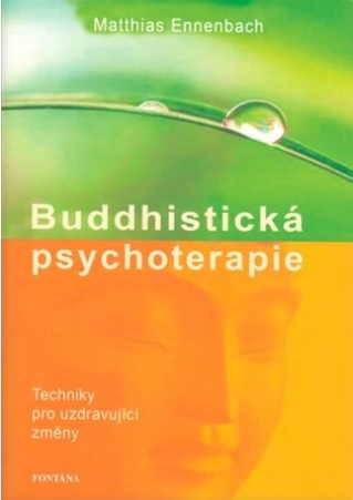Obrázok Buddhistická psychoterapie - Techniky pro uzdravující změny