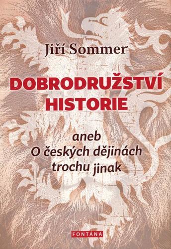 Obrázok Dobrodružství historie aneb O českých dě