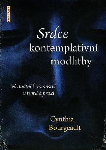 Obrázok Srdce kontemplativní modlitby - Neduální