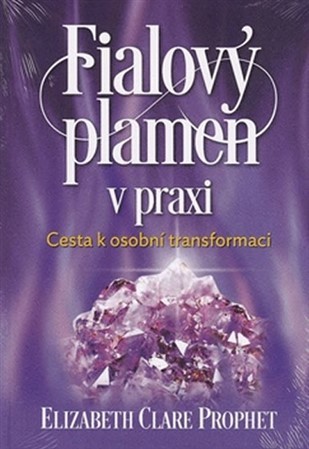Obrázok Fialový plamen v praxi - Cesta k osobní