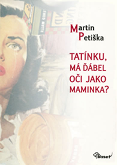 Obrázok Tatínku, má ďábel oči jako maminka?