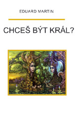 Obrázok Chceš být král?