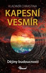 Obrázok Kapesní vesmír - Dějiny budoucnosti