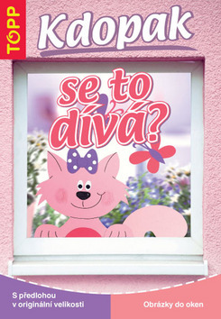 Obrázok Kdopak se to dívá? TOPP obrázky do oken