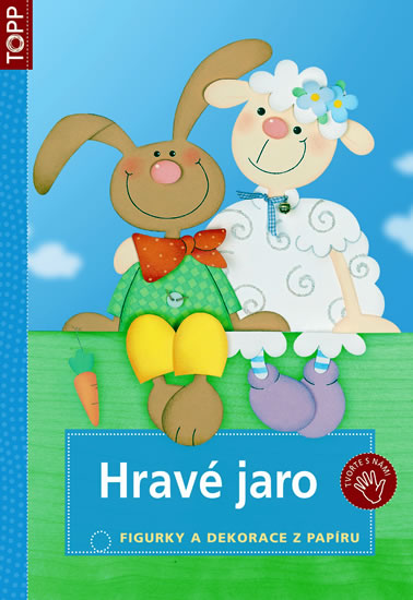 Obrázok Hravé jaro - Figurky a dekorace z papíru - TOPP