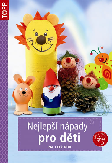 Obrázok Nejlepší nápady pro děti na celý rok - TOPP