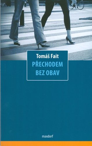 Obrázok Přechodem bez obav