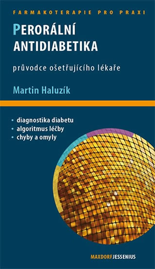 Obrázok Perorální antidiabetika - Průvodce ošetřujícího lékaře