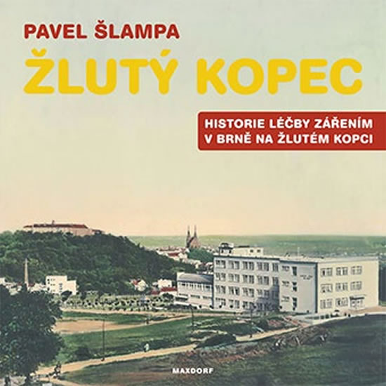 Obrázok Žlutý kopec - Historie léčby zářením v B