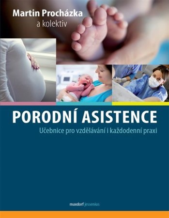 Obrázok Porodní asistence - Učebnice pro vzděláv