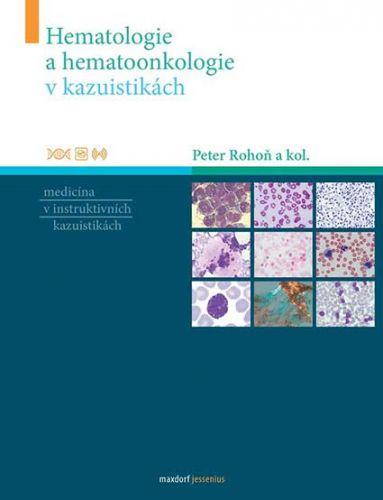 Obrázok Hematologie a hematoonkologie v kazuisti