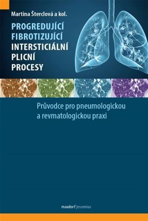 Obrázok Progredující fibrotizující intersticiální plicní procesy - Průvodce pro pneumologickou a revmatologickou praxi