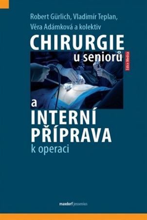 Obrázok Chirurgie u seniorů a interní příprava k operaci