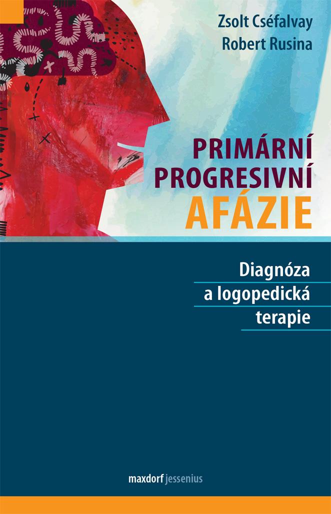 Obrázok Primární progresivní afázie - Diagnóza a logopedická terapie