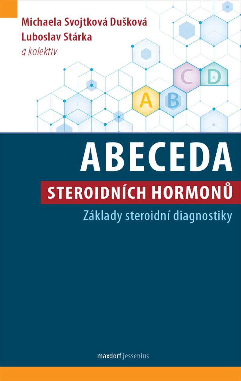 Obrázok Abeceda steroidních hormonů - Základy steroidní diagnostiky