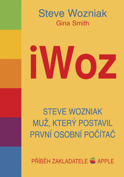 Obrázok iWoz - Steve Wozniak muž, který postavil první osobní počítač