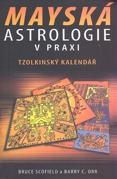 Obrázok Mayská astrologie v praxi - Tzolkinský kalendář