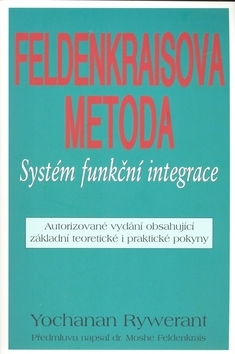 Obrázok Feldenkraisova metoda - Systém funkční integrace