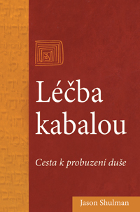 Obrázok Léčba kabalou - Cesta k probuzení duše