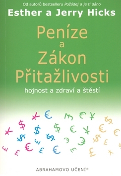 Obrázok Peníze a Zákon Přitažlivosti hojnost a zdraví a štěstí