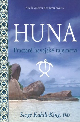 Obrázok Huna - Prastaré havajské tajemství