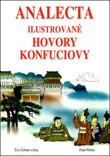 Obrázok Analecta - Ilustrované hovory Konfuciovy