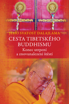 Obrázok Cesta tibetského buddhismu - Konec utrpení a znovunalezení štěstí