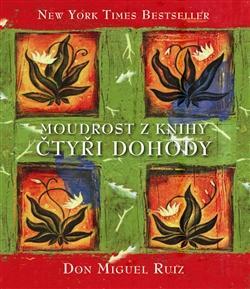 Obrázok Moudrost z knihy Čtyři dohody