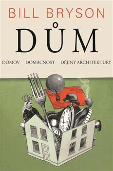 Obrázok Dům, domov, domácnost, dějiny architektury