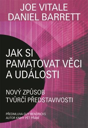 Obrázok Jak si pamatovat věci a události - Nový způsob tvůrčí představivosti