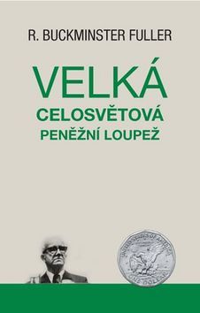 Obrázok Velká celosvětová peněžní loupež
