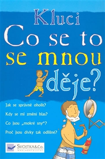 Obrázok Kluci - Co se to se mnou děje?