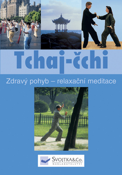 Obrázok Tchaj-čchi - Zdravý pohyb - relaxační meditace