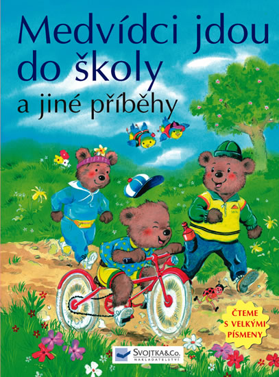 Obrázok Medvídci jdou do školy a jiné příběhy - Čteme s velkými písmeny