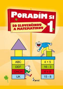 Obrázok Poradím si so slovenčinou a matematikou 1. trieda