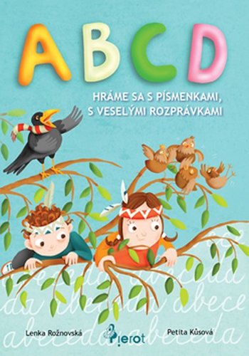 Obrázok ABCD hráme sa s písmenkami, veselými rozprávkami