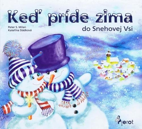 Obrázok Keď príde zima do Snehovej Vsi