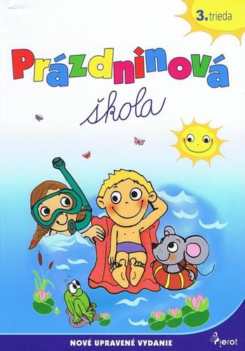 Obrázok Prázdninová škola - 3.trieda (úprav.vyd.)