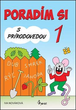 Obrázok Poradím si s Prírodovedou 1.tr.(nov.vyd.)