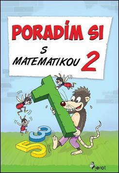 Obrázok Poradím si s matematikou 2.tr.(nov.vyd.)