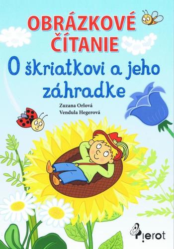 Obrázok Obrázkové čítanie - O škriatkovi a jeho zahrádke