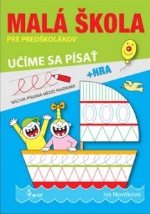 Obrázok Malá škola pre predškolákov 3 - učíme sa písať
