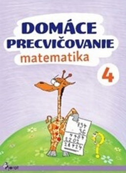 Obrázok Domáce precvičovanie - Matematika 4.trieda