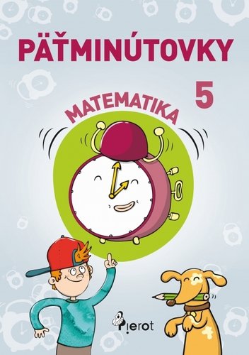 Obrázok Päťminútovky matematika 5.ročník ZŠ (nov.vyd.)