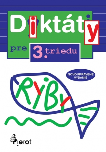 Obrázok Diktáty pre 3.triedu ZŠ (nov.vyd.)