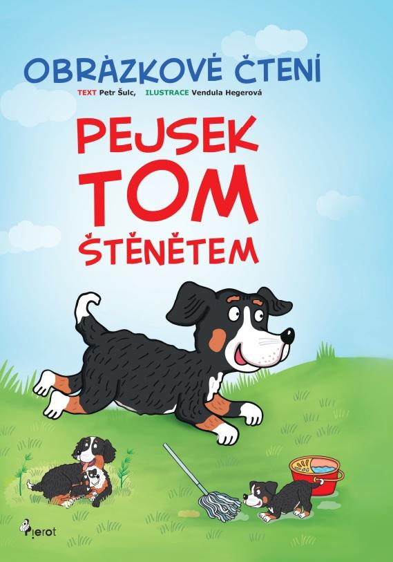 Obrázok Pejsek Tom štěnětem - Obrázkové čtení