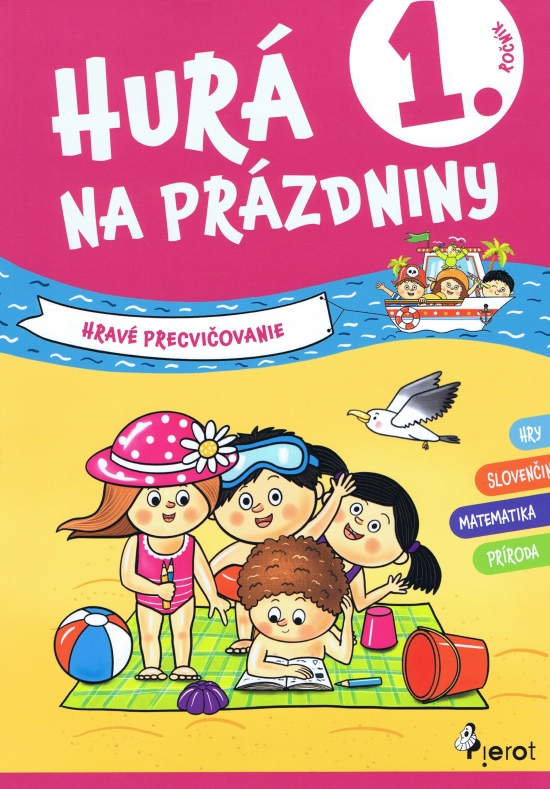 Obrázok Hurá na prázdniny 1.trieda - hravé precvičovanie