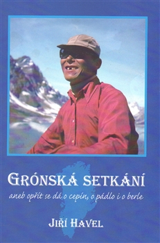 Obrazok Grónská setkání - aneb opřít se dá o cepín, o pádlo i o berle